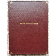 Balade Vesele Si Triste Editia A V-a - G. Topirceanu , B607