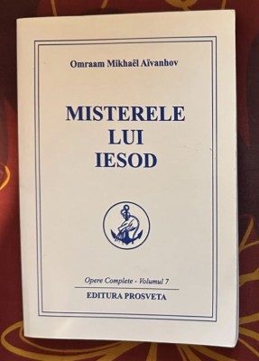 Omraam Mikhael Aivanhov - Misterele lui Iesod foto