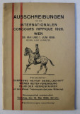 AUSSCHREIBUNGEN FUR DEN INTERNATIONALEN CONCOURS HIPPIQUE , WIEN , 1928