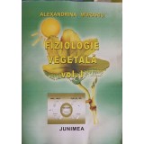 FIZIOLOGIE VEGETALA VOL.1-ALEXANDRINA MURARIU-251691