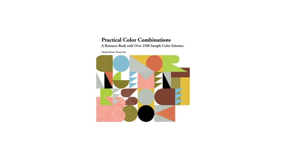 Practical Color Combinations: A Resource Book with Over 2500 Sample ...