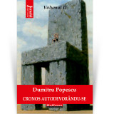 Cronos autodevorandu-se, vol. 2 Dumitru Popescu