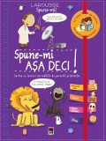 Spune-mi asa deci!