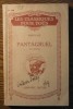 Rabelais - Pantagruel (Extraits) - Notice et Notes par Mlle Vincent