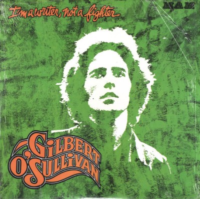 VINIL Gilbert O&amp;#039;Sullivan &amp;lrm;&amp;ndash; I&amp;#039;m A Writer, Not A Fighter - VG+ - foto