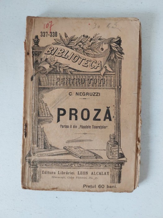 Biblioteca Pentru Toti Nr 337-338 1908, Proza, C. Negruzzi