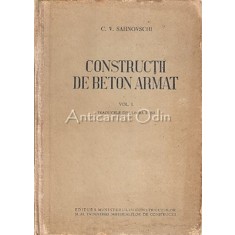 Constructii De Beton Armat - C. V. Sahnovschi - Tiraj: 3600 Exemplare