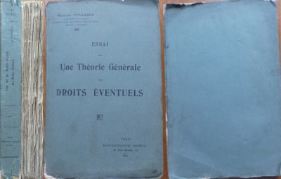 Nicolae Titulescu , Essai sur une th&amp;eacute;orie des droits , lucrare doctorat , 1907 foto