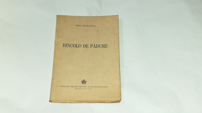 EMIL GIURGIUCA - DINCOLO DE PADURE versuri Ed.1943 foto