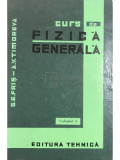 S. E. Friș - Curs de fizică generală, vol. 3 (editia 1965)