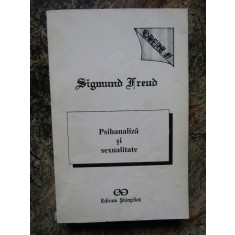 Sigmund Freud / Psihanaliză și sexualitate