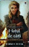 Markus Zusak - Hotul de carti