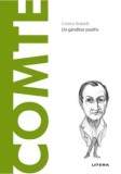 Cumpara ieftin Descopera filosofia. Auguste Comte. Un ganditor pozitiv/Cristina Redaelli