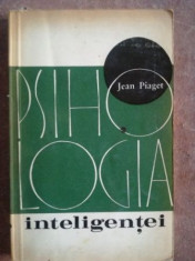 Psihologia inteligentei- Jean Piaget foto