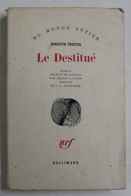 LE DESTITUE par BIRGITTA TROTZIG , 1963 foto