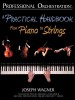 Professional Orchestration: A Practical Handbook - From Piano to Strings