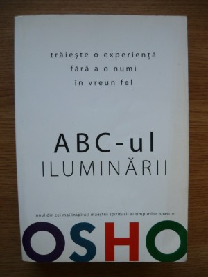 OSHO - ABC-ul ILUMINARII - 2008 foto