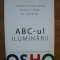 OSHO - ABC-ul ILUMINARII - 2008