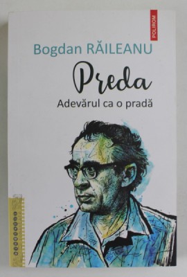 PREDA , ADEVARUL CA O PRADA de BOGDAN RAILEANU , 2022 foto