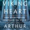 The Viking Heart: How Scandinavians Conquered the World