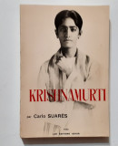 Carlo Suares - KRISHNAMURTI (Carte In Limba Franceza 1932), Alta editura