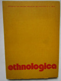 Romulus Vulcănescu (coord.) - Ethnologica (1979)