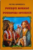 Snoave sau Povesti populare. Povesti morale, povestiri istorice &ndash; Petre Ispirescu