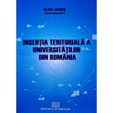 Insertia teritoriala a universitatilor din Romania - 2010 - Ioan Ianos (AY58)