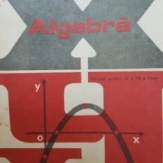 Algebra. Manual pentru clasa a IX-a licee- Z. Bogdanof, E. Georgescu-Buzau