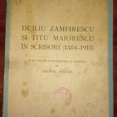 Duiliu Zamfirescu si Titu Maiorescu in scrisori 1884 - 1913 Casa scoalelor 1944