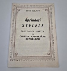 Program Circul de Stat Bucuresti Spectacol festiv Aprindeti stelele anii &#039;70