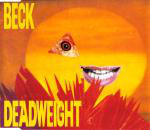 CD Beck &ndash; Deadweight SINGLE CD (EX)