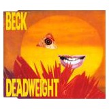 CD Beck &ndash; Deadweight SINGLE CD (EX)