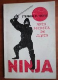 Stephen K. Hayes - Ninja. Arta secreta de lupta *