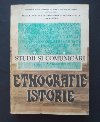 Muzeul Caransebes - Etnografie si Istorie. Studii si Comunicari II. 1977 foto