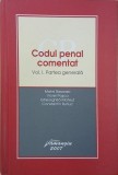 Codul penal comentat, vol. 1. Partea generala - Matei Basarab