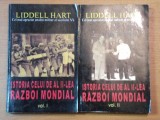 ISTORIA CELUI DE AL DOILEA RAZBOI MONDIAL - LIDDELL HART , VOL. I-II