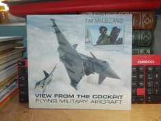 TIM McLELLAND - VIEW FROM THE COCKPIT / AERONAVE MILITARE , 2014