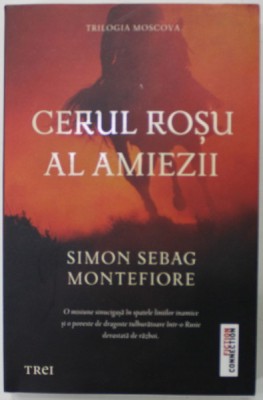 CERUL ROSU AL AMIEZII de SIMON SEBAG MONTEFIORE , 2018 foto