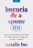 Bucuria de a spune nu - Natalie Lue - Litera