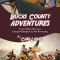 Bucks County Adventures: From William Penn and George Washington to Neil Armstrong