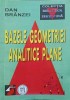 Bazele Geometriei Analitice Plane - Dan Branzei, Paralela 45, 1999, Matematica, Geometrie Analitica