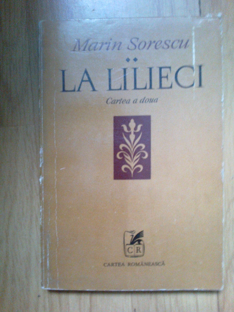 N5 Marin Sorescu - La lilieci - cartea a doua | Okazii.ro