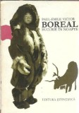 Boreal Bucurie in Noapte Paul Emile Victor carte veche editie de colectie 1968 literatura straina Stiintifica
