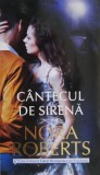 Cantecul de sirena &ndash; Nora Roberts