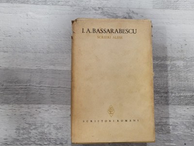 Scrieri alese de I.A.Bassarabescu foto