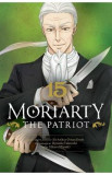 Moriarty the Patriot Vol.15 - Ryosuke Takeuchi, Sir Arthur Conan Doyle, Hikaru Miyoshi