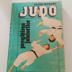 JUDO PREGĂTIREA JUNIORILOR - ANTON MURARU