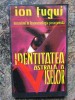 Ion Tugui - Identitatea Astrala a Viselor, Sirius 1994, 223 pagini, Carte Paranormala