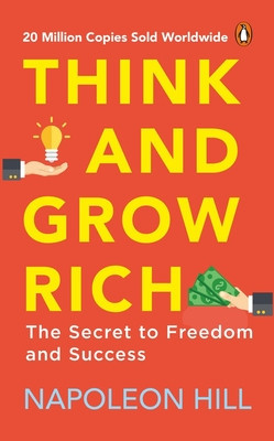 Think and Grow Rich (Premium Paperback, Penguin India): Classic All-Time Bestselling Book on Success, Wealth Management &amp;amp; Personal Growth by One of th foto